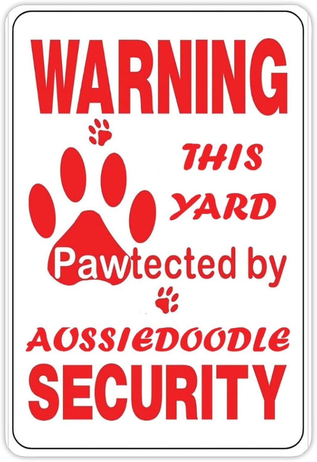 Home Security Business - Warnung: Dieser Hof ist von Aussiedoodle